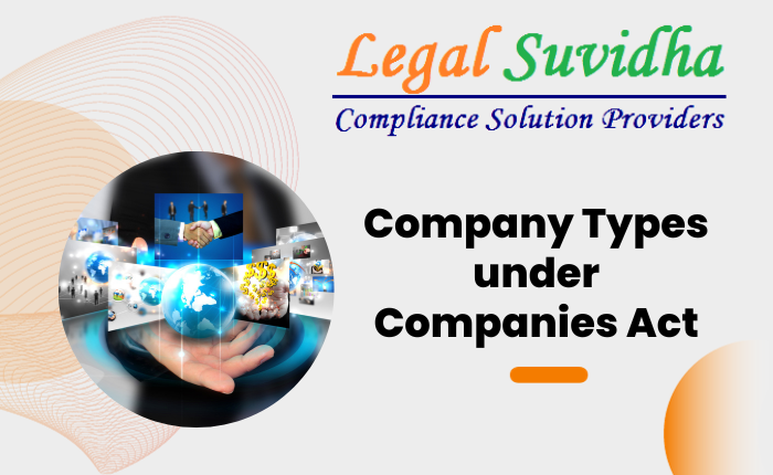 Company Types under Companies Act