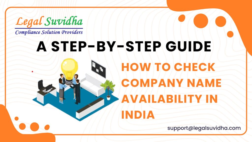 How to Check Company Name Availability in India