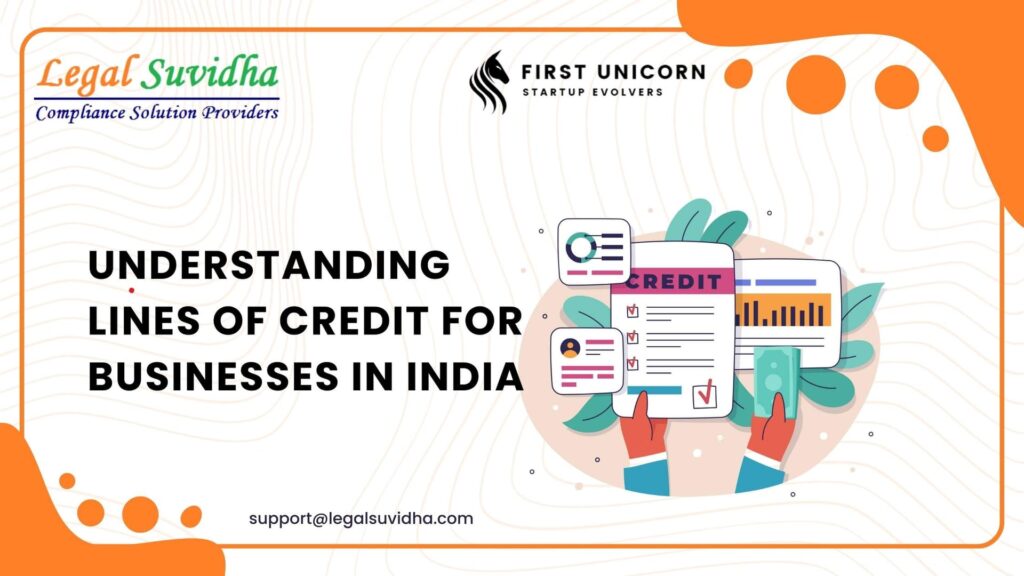Understanding Lines of Credit for Businesses in India