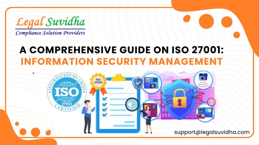 ISO 27001: Information Security Management