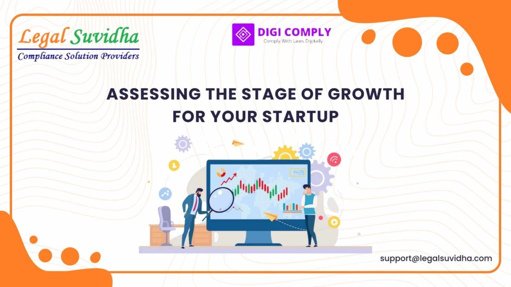 Assessing the Stage of Growth for Your Startup