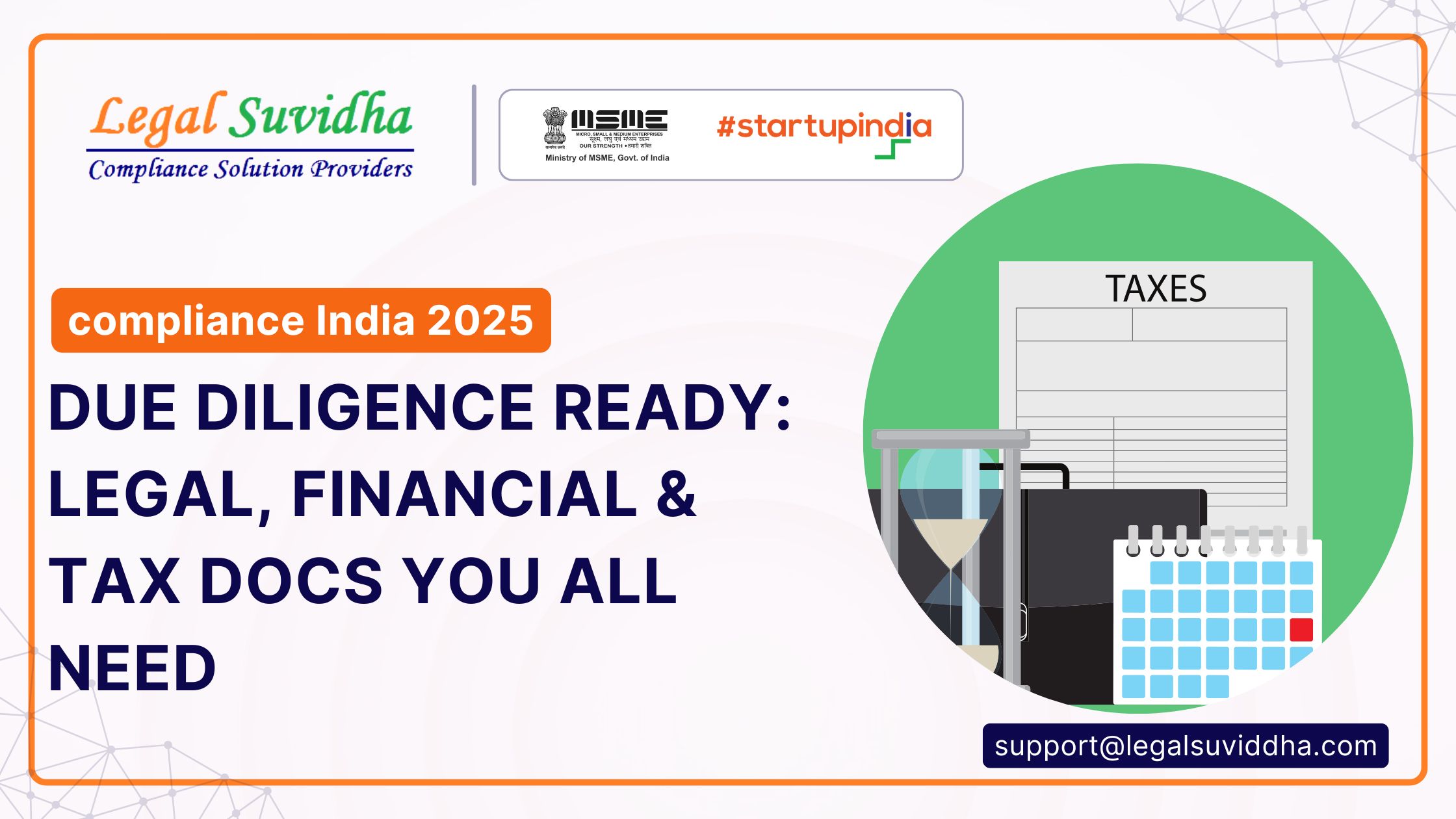 Due Diligence Ready: Legal, Financial & Tax Docs You’ll Need