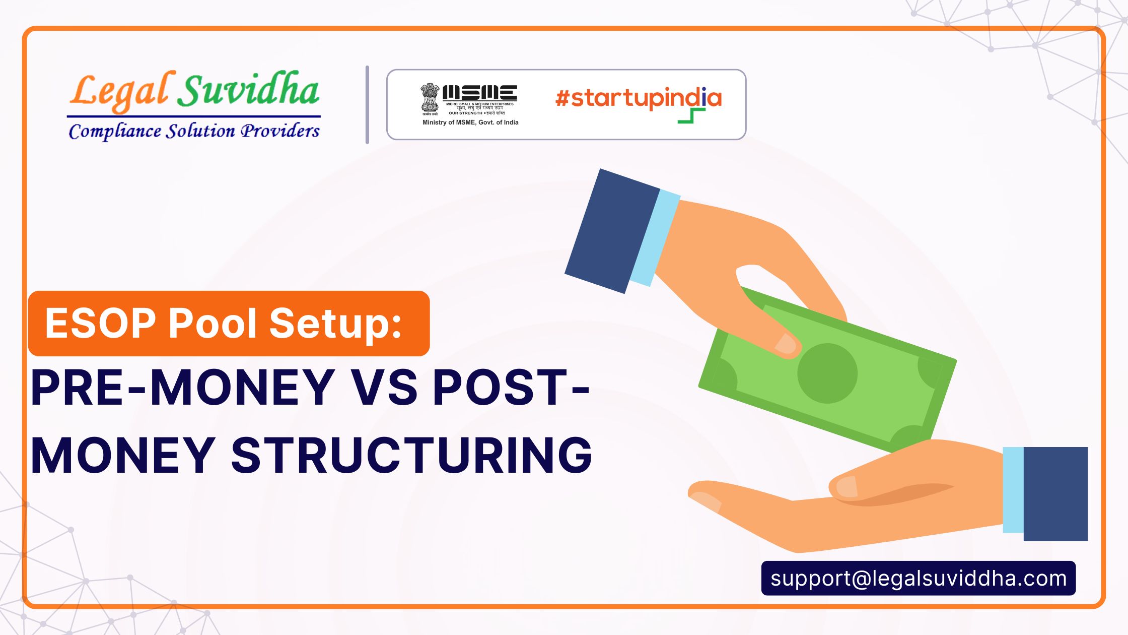 ESOP Pool Setup: Pre-money vs Post-money Structuring
