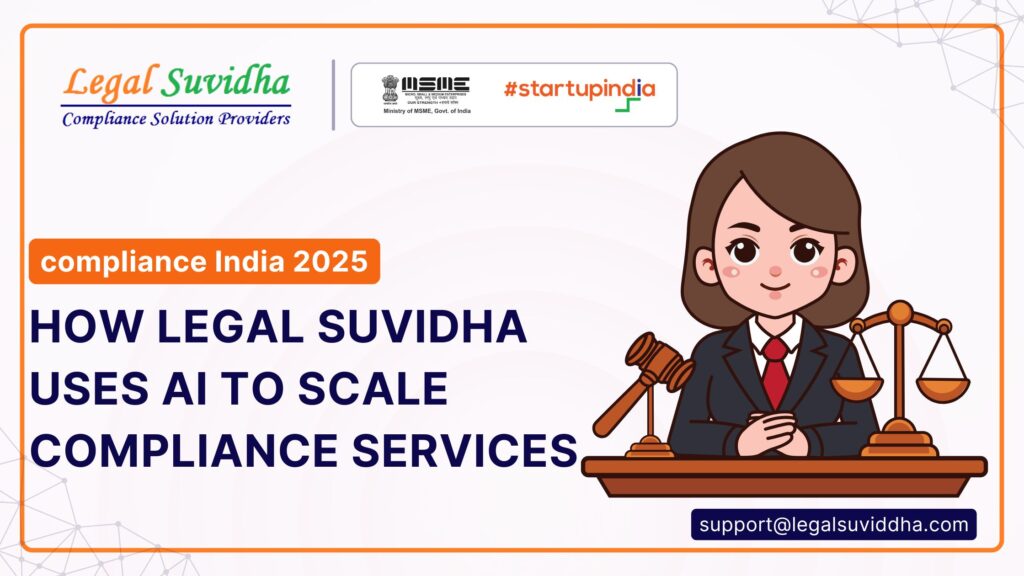 How Legal Suvidha Uses AI to Scale Compliance Services
