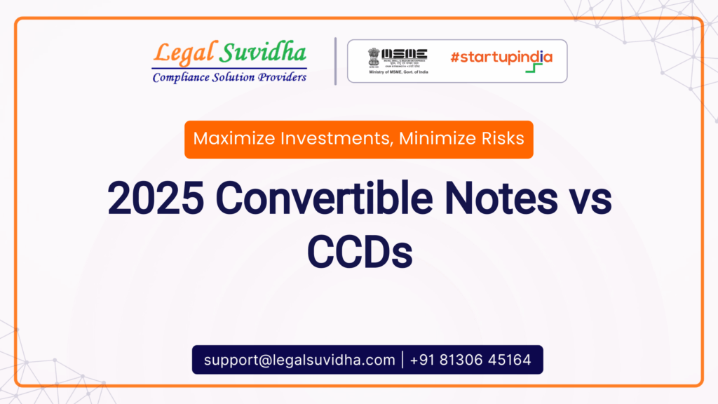 Convertible Notes vs. CCDs