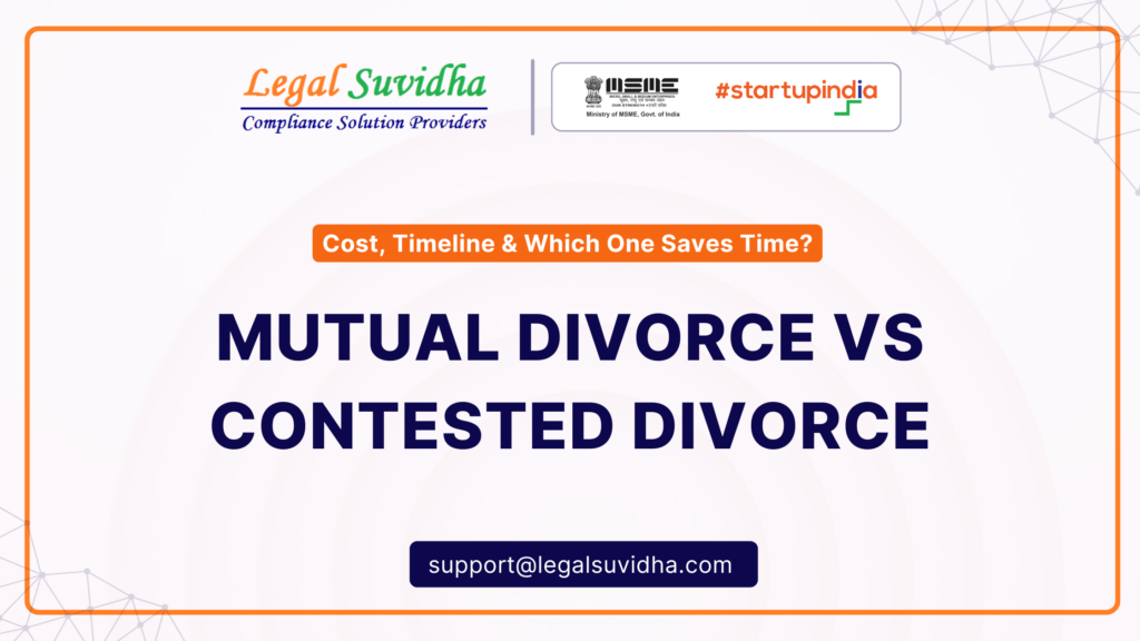 Mutual Divorce vs Constested Divorce